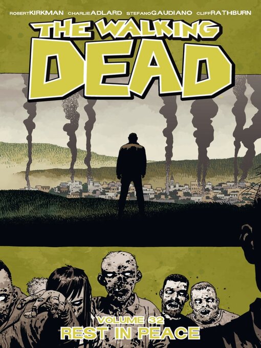 Title details for The Walking Dead (2003), Volume 32 by Robert Kirkman - Available